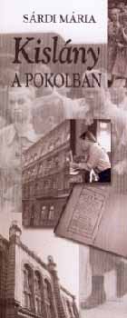 S�rdi M�ria - Kisl�ny a pokolban