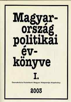 Kurtn-Sndor-Vass (szerk.) - Magyarorszg politikai vknyve 2003 I-II.