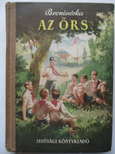 Broniewska Janina - Az �rs (Broniewska)