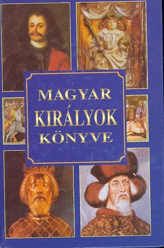 Magyar kir�lyok k�nyve
