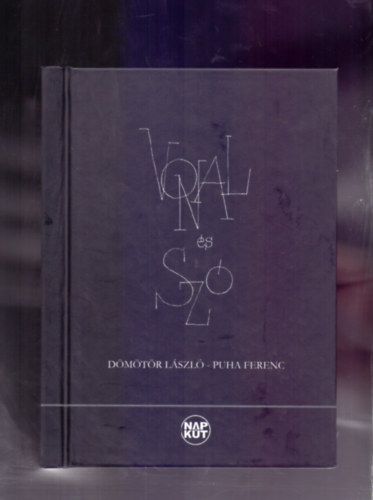 Dmtr Lszl-Puha Ferenc - Vonal s sz