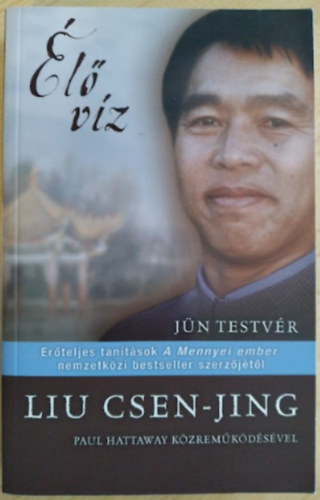 Liu Csen-jing, J�n testv�r - �l� v�z