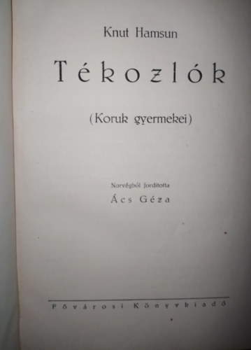 Knut Hamsun - Tkozlk