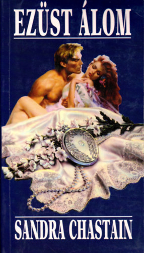 Sandra Chestain - Ezst lom