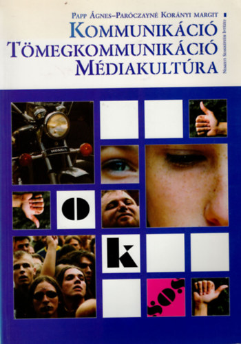 Papp gnes, Parczayn Kornyi Margit - Kommunikci  Tmegkommunikci Mdiakultra