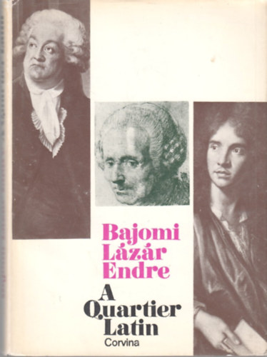 Bajomi Lázár Endre - A Quartier Latin