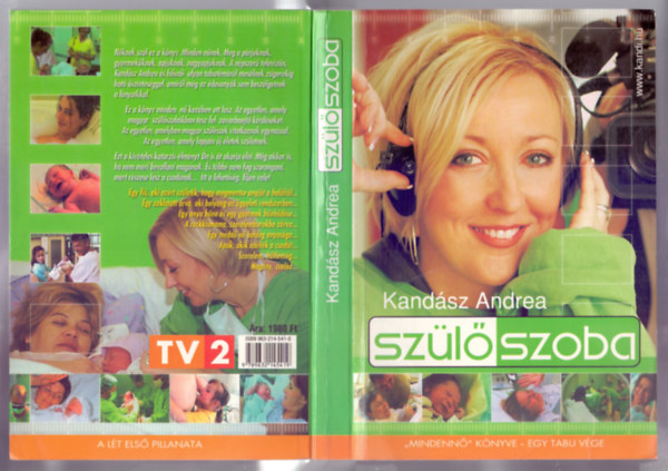 Kandsz Andrea - Szlszoba - A lt els pillanata ("Mindenn" knyve - Egy tabu vge)