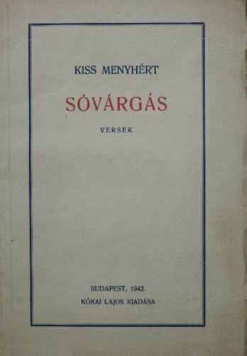 Kiss Menyh�rt - S�v�rg�s