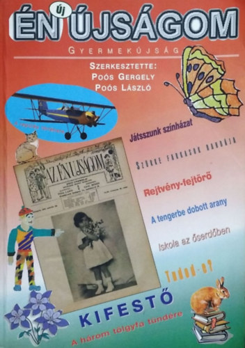 Pos Gergely (szerk.), Pos Lszl (szerk.) - n jsgom - Az n jsgom 1999-2003 kztt megjelent szmainak gyjtemnye