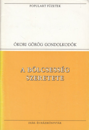 Arisztotel�sz-Plat�n - A b�lcsess�g szeretete