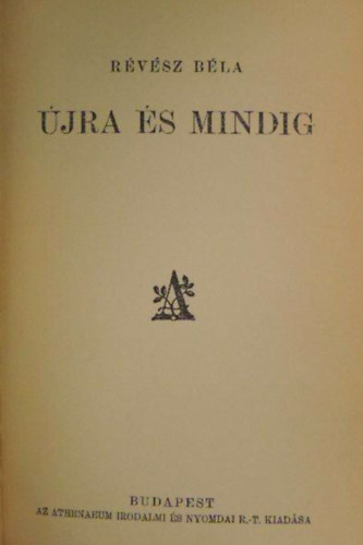 Révész Béla - Újra és mindig