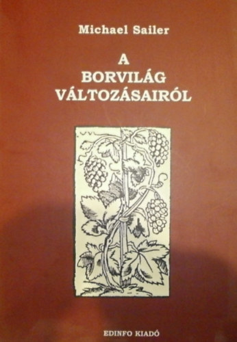 Michael Sailer - A borvilg vltozsairl