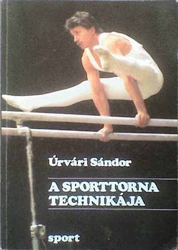 rvri Sndor - A sporttorna technikja