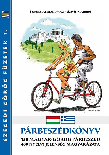 Sziv�lia Arjir�; Purosz Alexandrosz - P�rbesz�dk�nyv - 150 magyar-g�r�g p�rbesz�d