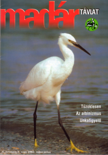 Pchy Tams (fszerk.) - Madrtvlat - X. vf. 3. szm (2003. mjus-jnius)
