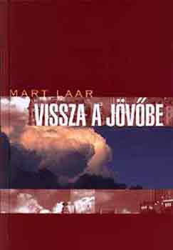 Mart Laar - Vissza a jvbe