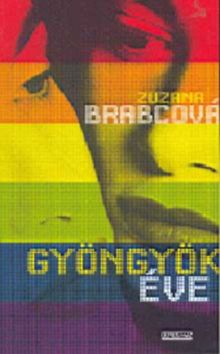 Zuzana Brabcova - Gyngyk ve