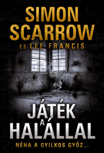 Simon Scarrow, Lee Francis - Jtk a halllal