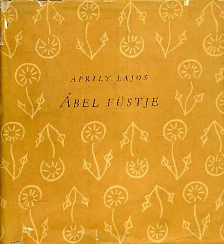 �prily Lajos - �bel f�stje