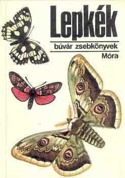 Kalmár-Csépe - Lepkék (Búvár zsebkönyvek)