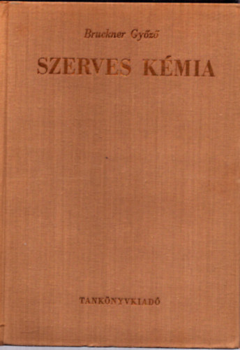 Bruckner Gyz - Szerves kmia III-2.: Porphinvzas vegyletek, heterociklusos...