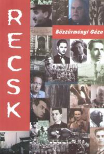 B�sz�rm�nyi G�za - Recsk