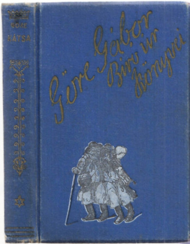 Gre Gbor (Grdonyi Gza) - A ktsa