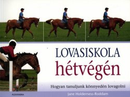 Jane Holderness-Roddam - Lovasiskola htvgn