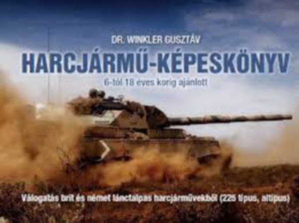 Winkler Gusztv dr. - Harcjrm-kpesknyv