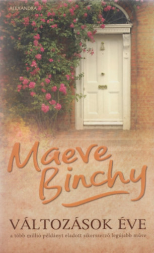 Maeve Binchy - Változások éve