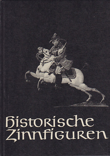 Helmut Scherf - Historische Zinnfiguren