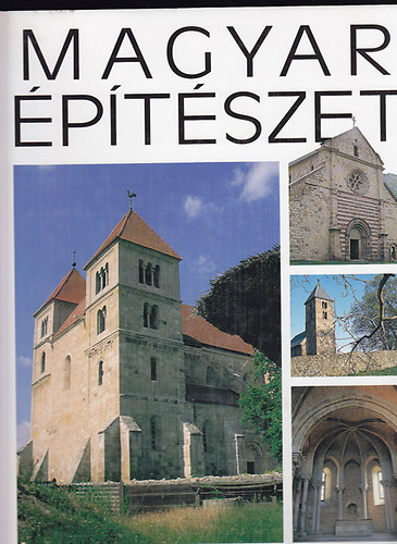 Ritok Pl (fszerk.) - Magyar ptszet 1-6. (A rmaiaktl a romn korig - Gtika s kora renesznsz - Ks renesznsz s kora barokk - Barokk, rokok s copf - Klasszicizmus, historizmus - A szecesszitl napjainkig)