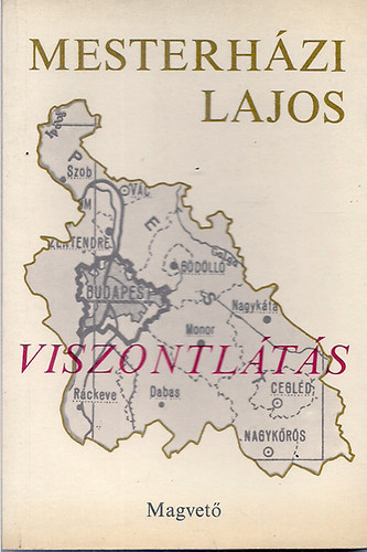 Mesterh�zi Lajos - Viszontl�t�s