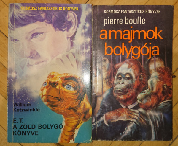 2 db Kozmosz Fantasztikus knyv -  Pierre Boulle: A majmok bolygja, William Kotzwinkle: E.T. - A zld bolyg knyve