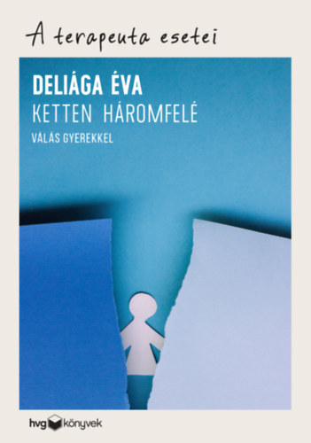 Deliga va - Ketten hromfel - Vls gyerekkel