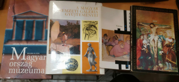 Balassa Iván, Solymár István, József Vadas, Mucsi András - 4 db Magyarország múzeumai + A magyar nemzeti geléria gyűjteményei + A Szépművészeti Múzeum Képtára + Az esztergomi keresztény múzeum régi képtárának katalógusa