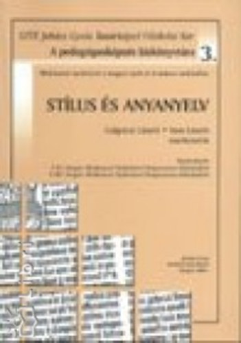 Galgóczi László; Vass László - Stílus és anyanyelv