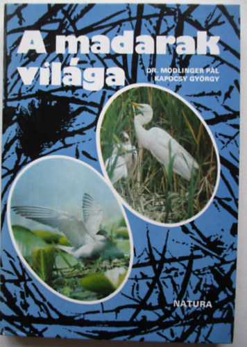 Mdlinger Pl - Kapocsy Gyrgy - A madarak vilga