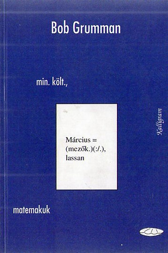 Bob Grumann - min. klt. (tanulmny) matemakuk (versek)