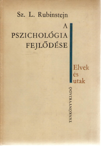 Sz.L. Rubinstein - A pszicholgia fejldse
