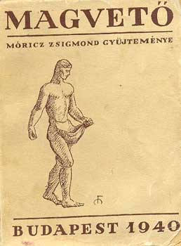 Móricz Zsigmond - Magvető 1940