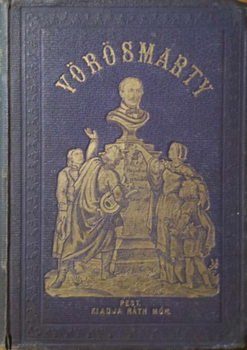 Vörösmarthy Mihály - Vörösmarty minden munkái IX.
