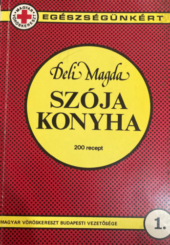 Deli Magda - Szja konyha