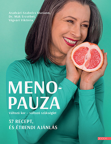 Dr. Mk Erzsbet, Aradvri-Szabolcs Mariann, Vgvri Viktria - Menopauza