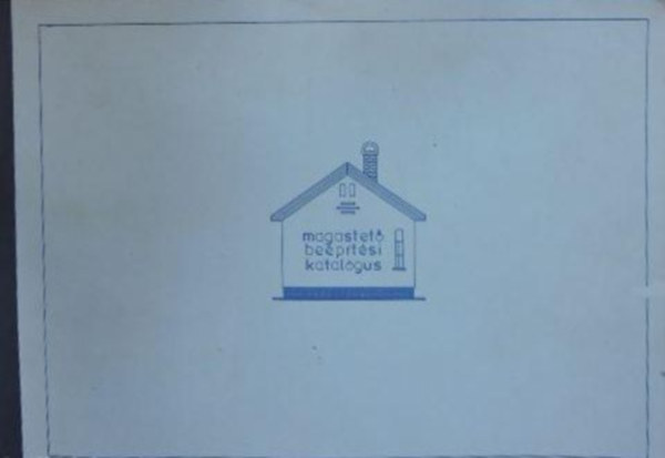 Magastet� be�p�t�si katal�gus