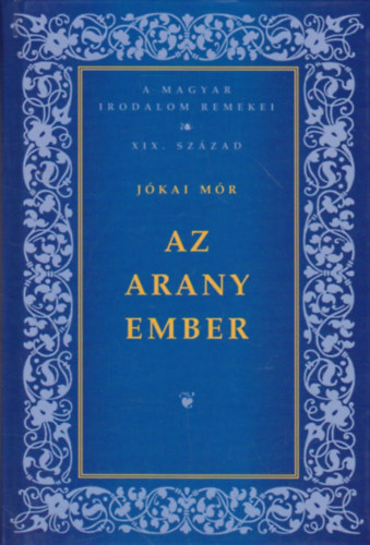 Jkai Mr - Az arany ember