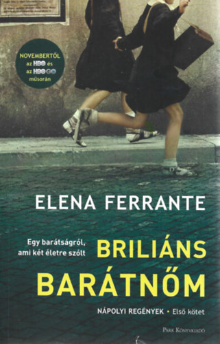 Elena Ferrante - Brili�ns bar�tn�m