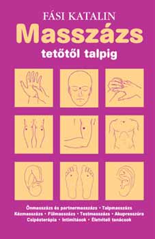 Fási Katalin - Masszázs tetőtől talpig