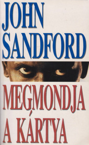 John Sandford - Megmondja a kártya
