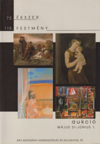 BV Rt.- 72. kszer-, 115. Festmnyaukci (2005. mjus 31 - Jnius 1.)